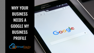 Why Your Business Needs a Google My Business Profile